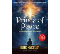 Prince of Peace: Christ Jesus Let's Get to Know Him