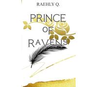 PRINCE OF RAVENS (Previously published as The Villain Prince, Court of the Night Fae)
