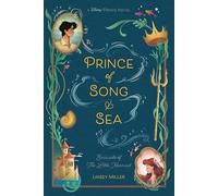 Prince of Song & Sea: Eric's Side of the Little Mermaid (Disney Prince)