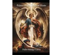 "PRINCE OF THE CELESTIAL HOSTS"