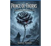 Prince of Thorns (Enchanted by The Fae)
