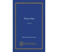 Prince Otto: a romance