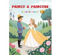 PRINCE & PRINCESS: Coloring Book