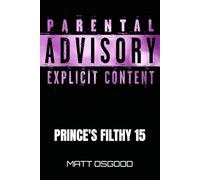Prince’s Filthy 15