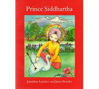 Prince Siddhartha: The Story of Buddha