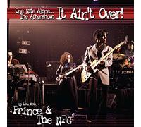 Prince & The New Power Generation - One Nite Alone…The Aftershow: It Ain't Over! (Up Late With Prince & The NPG)
