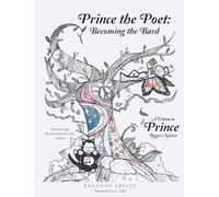 Prince the Poet: Becoming the Bard: A Tribute to Prince Rogers Nelson Introducing: Audrey Hepuuuurn his Trusty Tuxie