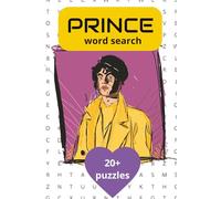 Prince Word Search Puzzle Book: Fun word search book for all fans of Pop Icon Prince, Purple Rain, Diamonds & Pearls and more | 6x9 inches, 54 Pages, ... | Gift for vacations, holidays and free time.