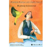 Princep desmemoriat,El: 3 (Primeres Rondalles d'Enric Valor)