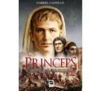 Princeps: El Primer Ciudadano De Roma