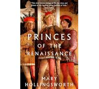 Princes of the Renaissance