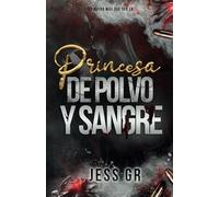 Princesa de Polvo y Sangre