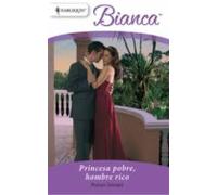Princesa Pobre Hombre Rico (ebook)