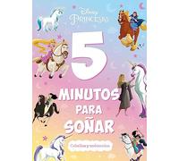 Princesas. 5 Minutos Para Soñar. Caballos Y Unicornios