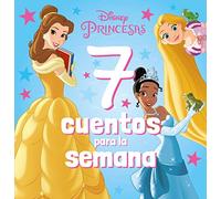 Princesas. 7 Cuentos Para La Semana