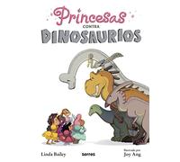 Princesas contra dinosaurios (Serres)
