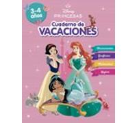 Princesas Disney. Cuaderno De Vacaciones (3-4 Años)