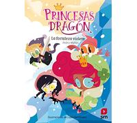 Princesas Dragón 14: La fortaleza violeta