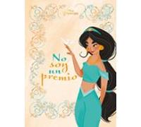 Princesas. Jasmine. No soy un premio