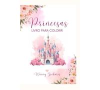Princesas: Livro para colorir