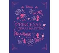 Princesas. Obras maestras