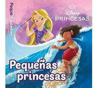 Princesas. Pequeñas princesas. Pequecuentos