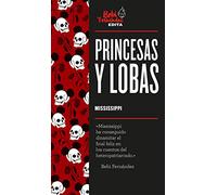 Princesas y lobas (Bebi Edita)