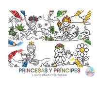 Princesas y príncipes: libro para colorear: 50 Personajes con Diferentes Habilidades y Aventuras: Dibujos de Líneas Gruesas para Aprender a Colorear