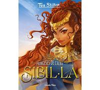 Princeses de l'alba 3. Sibil·la (TEA STILTON. PRINCESES DEL REGNE DE LA FANTASIA)