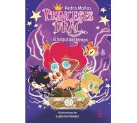Princeses Drac 19. El bagul del temps