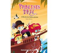 Princeses Drac 4. L'illa de les fades pirata