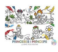 Princeses i prínceps: llibre per pintar: 50 personatges amb diferents habilitats i aventures: dibuixos de línies gruixudes per aprendre a pintar