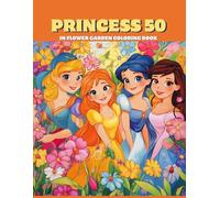 princess 50 coloring book: Coloring Book: 50 Princesses from Animation (Ages 8-12)