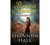 Princess Academy: The Forgotten Sisters: 3
