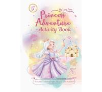 Princess Adventure activity Book: fun puzzles, creative coloring pages, mazes, dot-to-dots, word searches, and spot-the-difference challenge