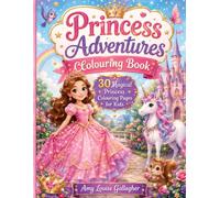 Princess Adventures Colouring Book