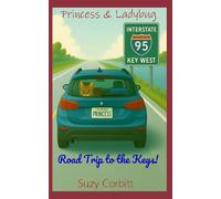 Princess and Ladybug: Road Trip to the Keys! (The Adventures of Princess and Ladybug)