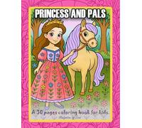 Princess And Pals: Color your way through fairytales with princesses and their pals.