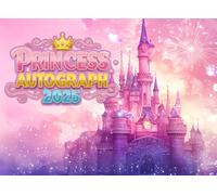 Princess Autograph Book 2025: A Keepsake to Collect Autographs, Photos & Treasured Memories - Includes Prompts, Doodle Pages, Stickers, and a Magical Meet-and-Greet Tracker