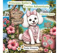 Princess Bella Cruise Adventure: Coloring Book