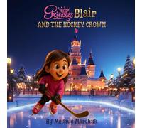 Princess Blair and the Hockey Crown