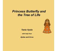 Princess Butterfly and the Tree of Life