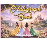 Princess Castle Autograph Book for Kids: my Photo and Signature Keepsake: A Magical Memory Scrapbook to Capture Autographs and Pictures from Favorite ... Members at Theme Parks, Cruises & Vacations