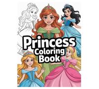 Princess Coloring Book: 100 Magical Fairy Tale Pages for Kids Ages 4-8: Encourage Creativity with Castles, Gowns, and More. Fun Screen-Free Activity for Girls.