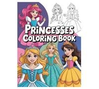 Princess Coloring Book: 100 Royal Designs for Kids Ages 4-8: Unlock a Magical World of Castles and Fairy Tales for Hours of Screen-Free Fun