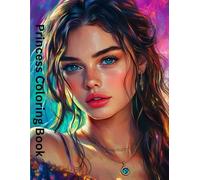 Princess Coloring Book: 40 Enchanting Detailed Portraits to Color and Adore for all ages especially teens and adults (Princess Coloring Books)