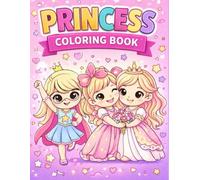 Princess Coloring Book for Girls: Cute and Magical Coloring Pages for Girls Ages 4-8