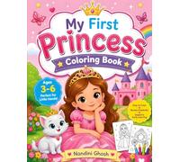 Princess Coloring Book for Kids Ages 3-6: Fun and Easy Princess Coloring Pages for Toddlers, Girls, Preschoolers & Young Kids | Cute Castles, Crowns, Dresses and Magical Adventures