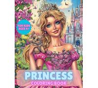 Princess Coloring Book for Kids Ages 4+: 50 Adorable and Charming Princesses, Large and Easy Coloring Pages for Girls and Toddlers