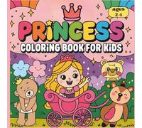 Princess Coloring Book for Kids: Encourages Creativity, Confidence, and Imaginative Play for toddlers